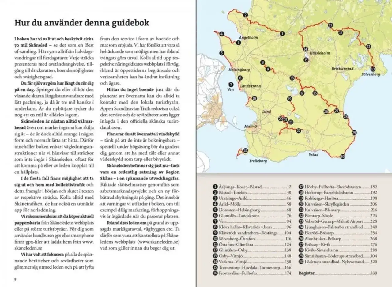 Karta &ouml;ver Sk&aring;ne med markerade etapper av Sk&aring;neleden. Texten beskriver hur man anv&auml;nder guideboken.